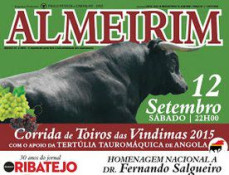 Apresentação da Corrida de Toiros das Vindimas em Almeirim e Homenagem Nacional a Dr. Fernando Salgueiro