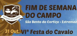 VI FESTA DO CAVALO - São Bento do Cortiço (Estremoz)