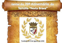 Vai a Tertúlia Festa Brava celebrar no próximo dia 9 de Agosto o seu 70º aniversário.