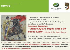 “Tauromaquia Daqui, Dali, e do Outro Lado”