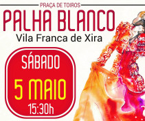 Vila Franca de Xira e a Palha Blanco em Festa no Mês de Maio