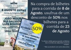 Campanha Aficion - Corridas de Agosto