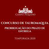 CONCURSO DE TAUROMAQUIA 2020 – PRORROGAÇÃO DO PRAZO DE ENTREGA