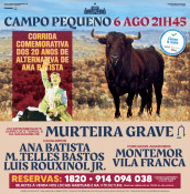 Segunda Corrida do abono no Campo Pequeno,comemorara os 20 Anoa de Alterniva de Ana Batista