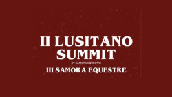 Lusitano Summit by Samora Equestre já tem data para realização em 2021