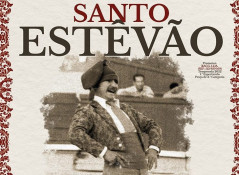 Uma Corrida de Toiros Especial por ocasião das Festas de Santo Estêvão