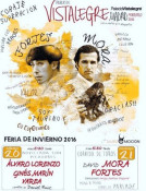 VOLTAM DOIS TOUREIROS, DOIS HERÓIS. FEIRA DE INVERNO 2016 - PLAZA DE TOROS DE VISTALEGRE - MADRID