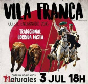 Hoje é dia da mais tradicional corrida de Vila Franca de Xira a Corrida Mista do Colete Encarnado.