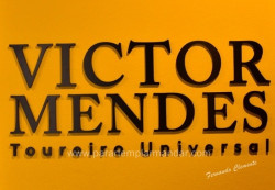 “ Victor Mendes. Toureiro Universal” 