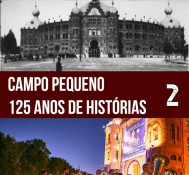 CAMPO PEQUENO – 125 ANOS DE HISTÓRIAS   2