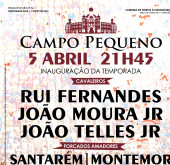 5 de Abril - Inauguração da Temporada 2018 no Campo pequeno