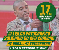 III Leilão Solidário Fotográfico GFACoruche - A favor de Nuno Carvalho 