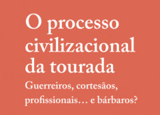   Publicação de livro “O Processo Civilizacional da Tourada”: um livro que explica o percurso histórico das touradas