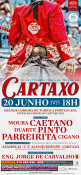 Cartacho, dia 20 de Junho, com cartel defenido