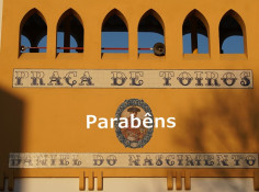 73ºAniversario da Praça de Toiros Daniel do Nascimento.